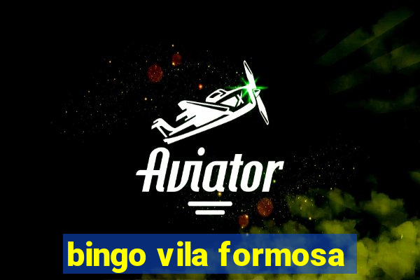 bingo vila formosa